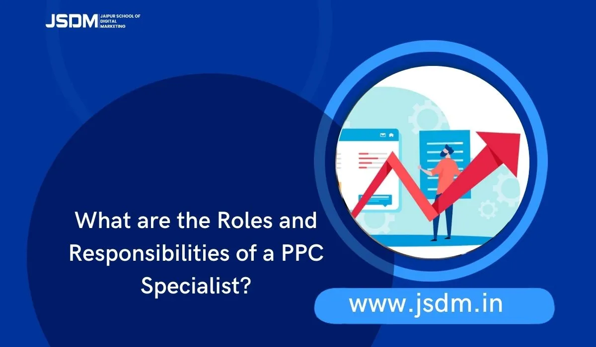 role of ppc specialist