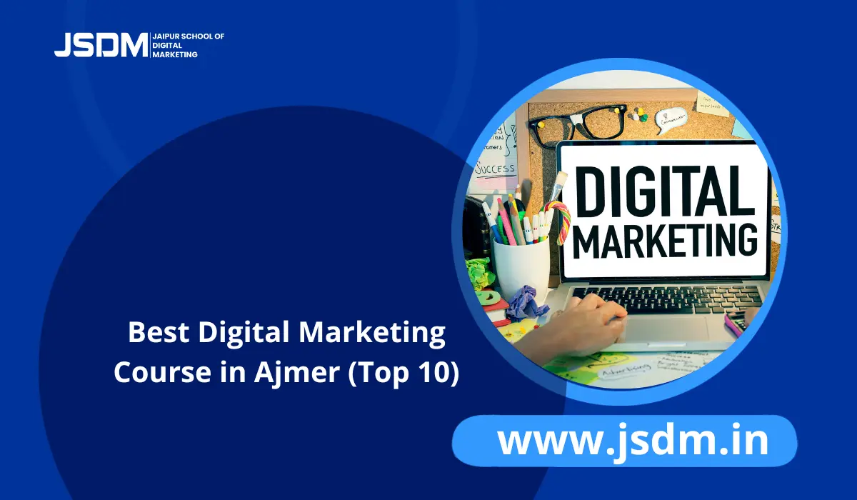 Top 10 digital marketing institute in ajmer