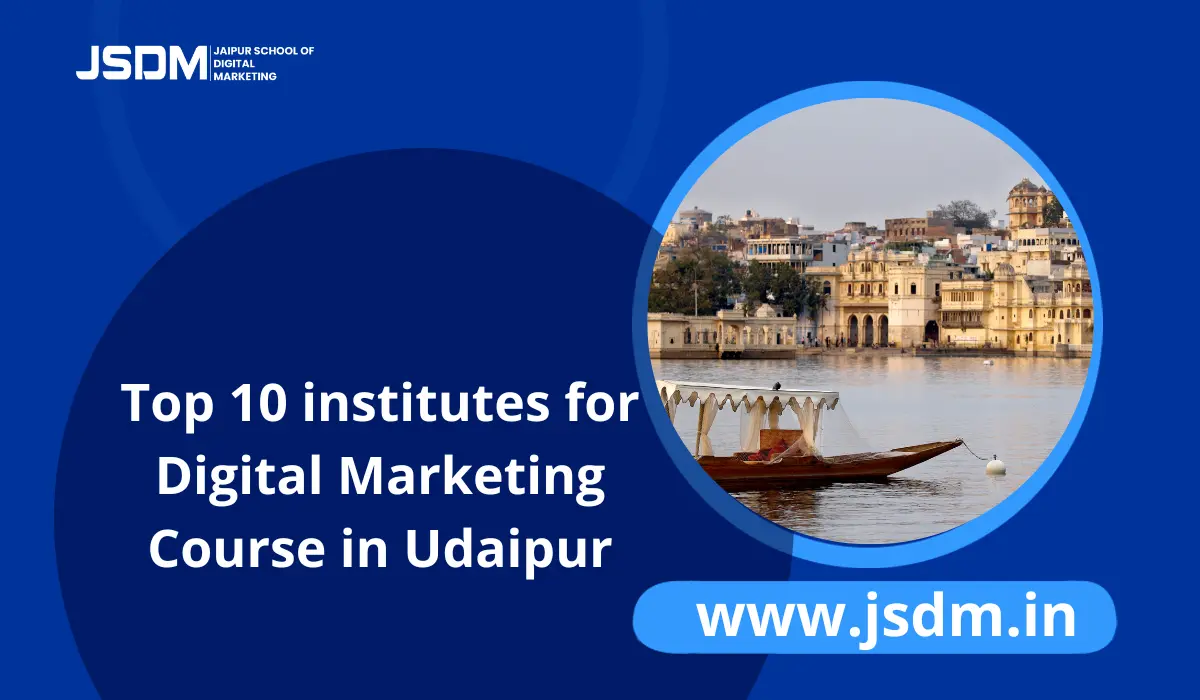 Top Digital Marketing Institutes in Udaipur