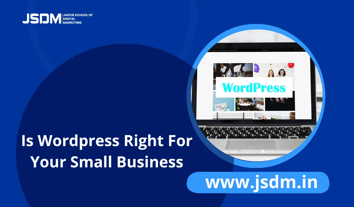 Is WordPress Right For your Business