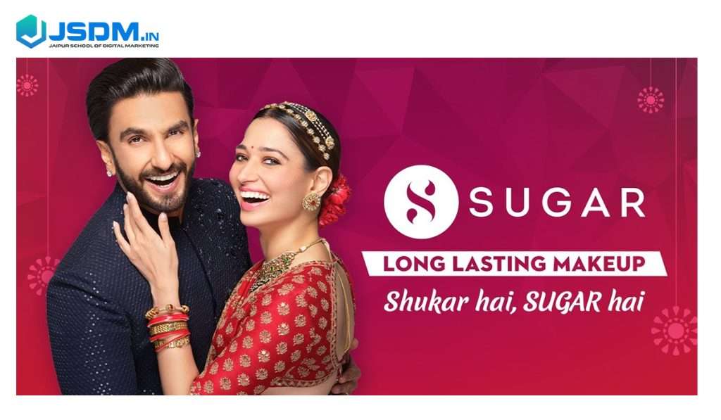 Marketing Campaign of Sugar Cosmetic