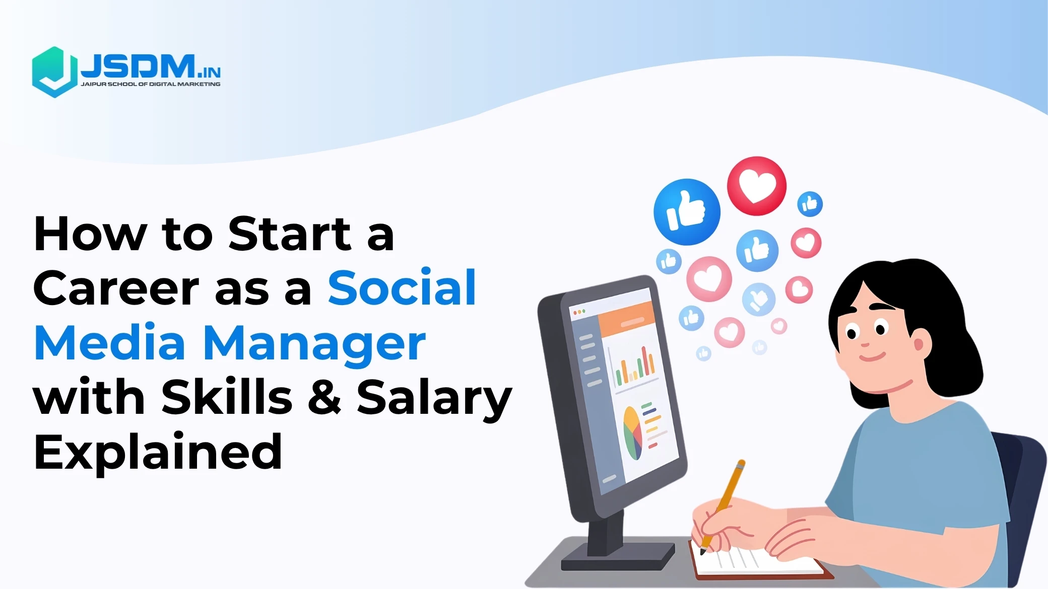 How to Start a Career as a Social Media Manager with Skills & Salary Explained